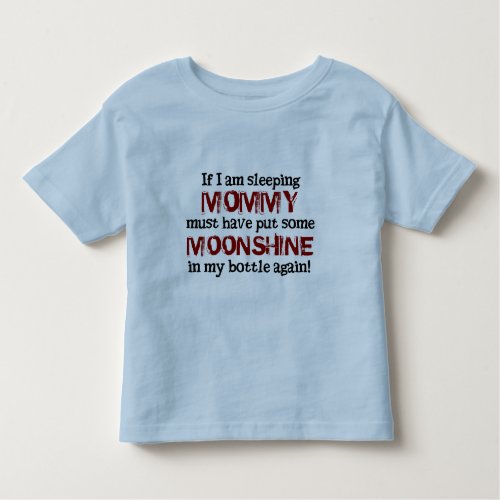Baby Redneck Moonshine in the Bottle Toddler T_shirt