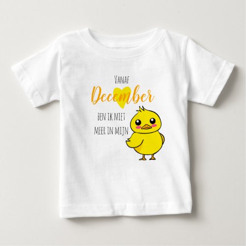 Baby reveal Niet meer in mijn eendje schattig Baby T_Shirt