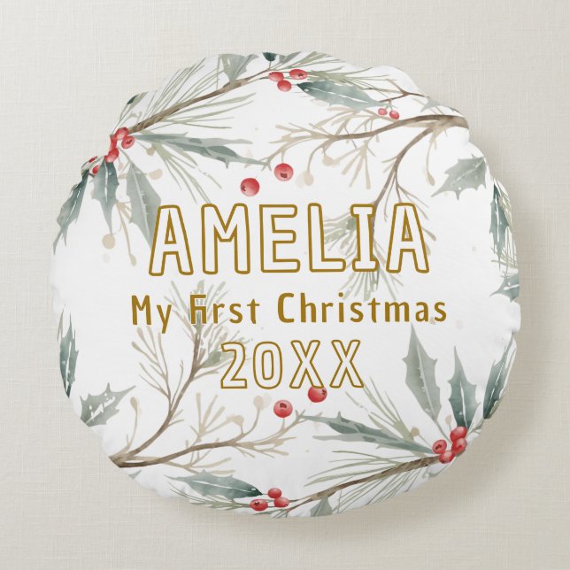 Baby`s First Christmas Holly Winter Foliage  Round Pillow (Front)