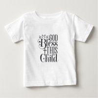 Baby Shirt Clothing Christian God Bless This Child