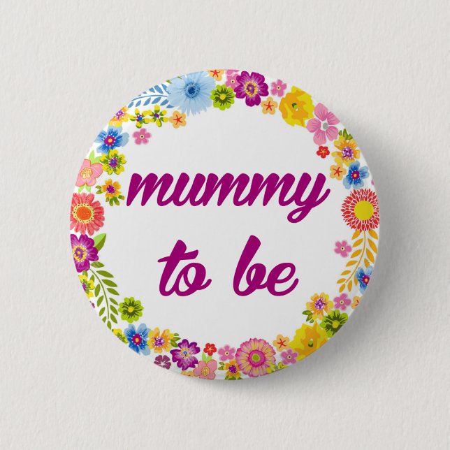 Baby Shower Badge - Mommy to be Pinback Button (Front)