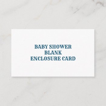 Baby Shower Blank Enclosure Card by valuedollars at Zazzle