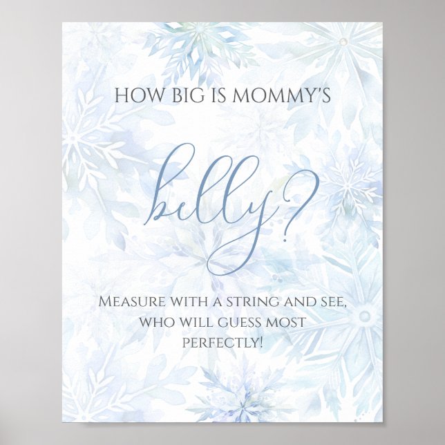 Baby Shower Blue Snowflake How big is Mom’s Belly Poster (Front)
