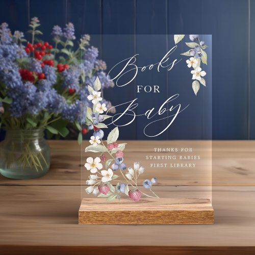 Baby Shower Books For Baby Wild Berries  Flowers Acrylic Sign