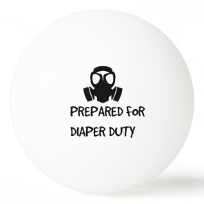 Baby Shower Dad PREPARED FOR DIAPER DUTY beer pong Ping Pong Ball