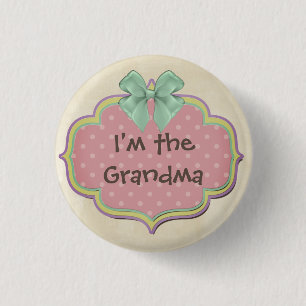 Baby Shower I'm the Aunt, Sister, Dad, Brother Pinback Button