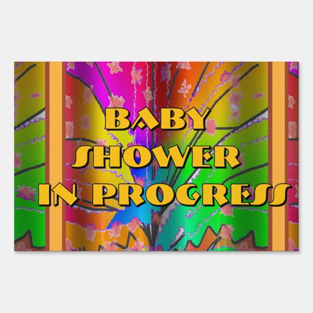 Baby Shower In Progress  Sign (Front)