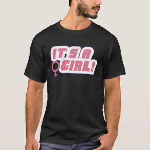 Baby Shower It s A Girl Gender Reveal T-Shirt