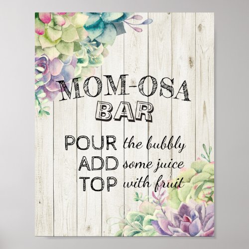 Baby Shower MOM_OSA BAR Sign Succulent Rustic Wood