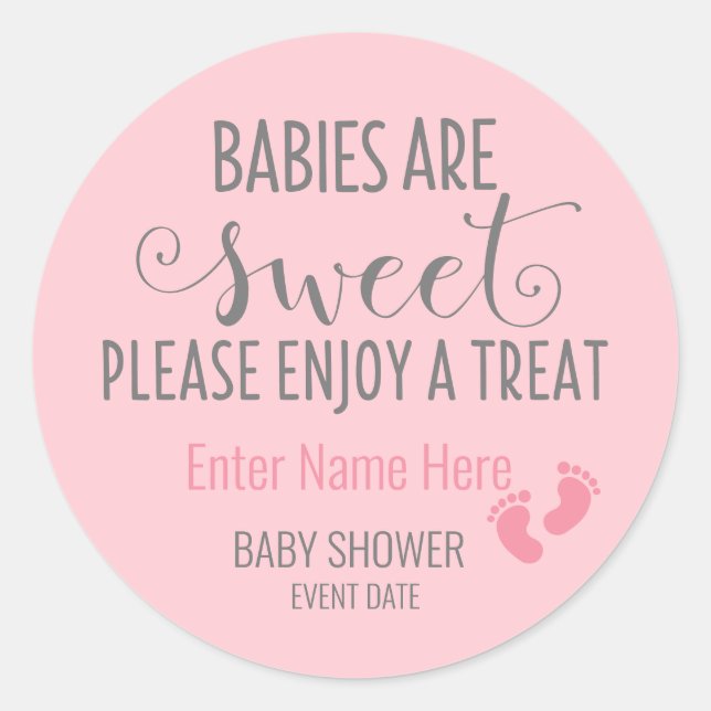 BABY SHOWER STICKER | Babies are Sweet favor (Front)