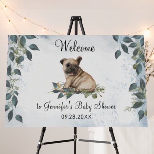 Baby Shower Watercolor Pug Puppy Welcome  Foam Board