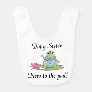 Baby Sister New to the Pad Bib