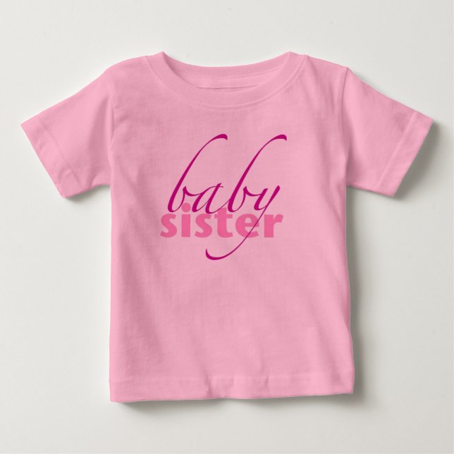 Baby Sister T-Shirt (Front)