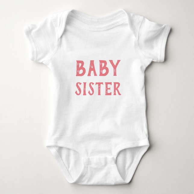 Baby Sister T-Shirt Bodysuit (Front)