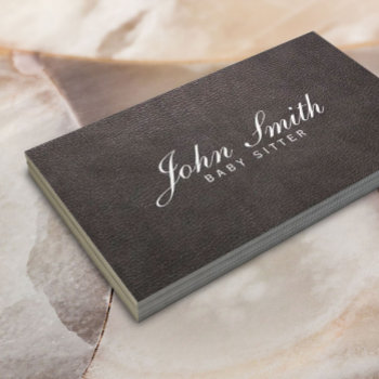 Baby Sitter Classy Leather Baby Sitting Business Card by cardfactory at Zazzle