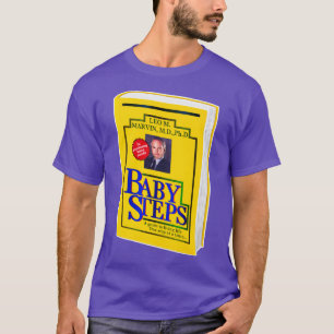 Baby Steps Book Cover Dr Leo Marvin T-Shirt