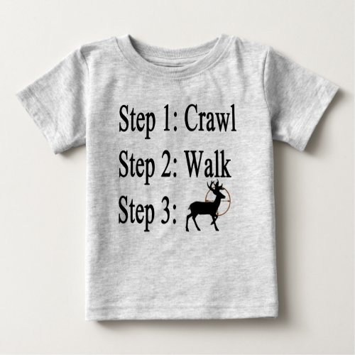 Baby Steps hunting t_shirt