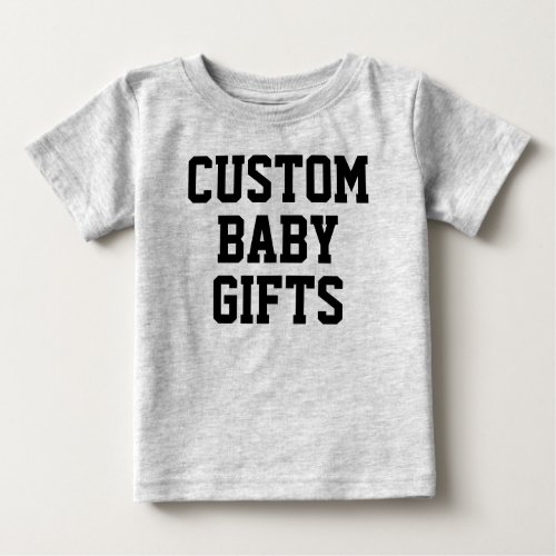 Baby T_Shirt Custom Baby Gifts Blank Template