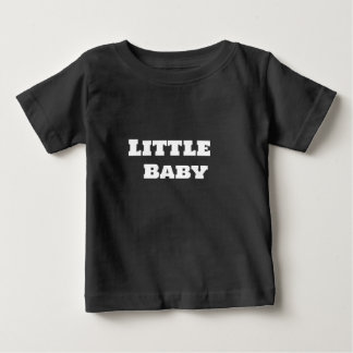Baby T-Shirt little baby