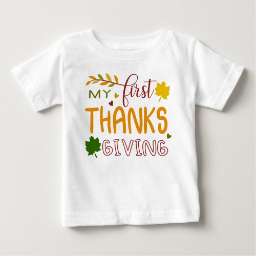 Baby t_shirt My First Thanksgiving