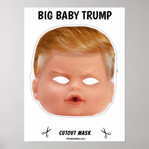 Baby Trump Halloween Mask Poster