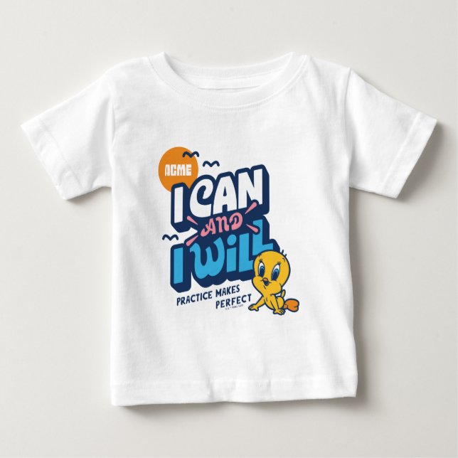 Baby TWEETY™ - I Can And I Will Baby T-Shirt (Front)