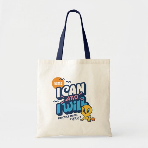 Baby TWEETY _ I Can And I Will Tote Bag