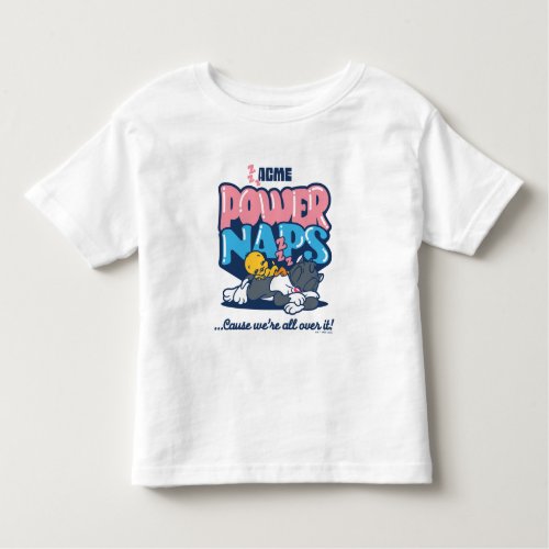 Baby TWEETY  SYLVESTER Power Naps Toddler T_shirt