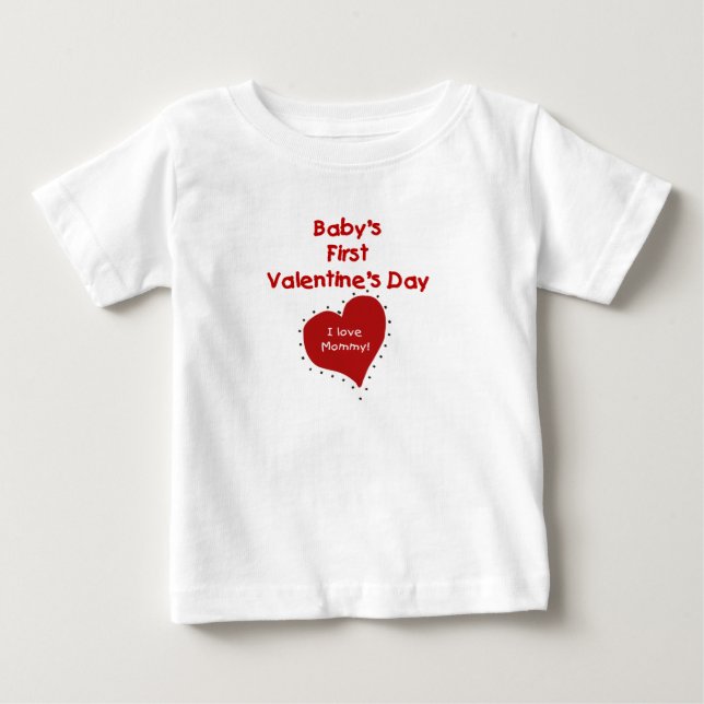 Baby Valentine I Love Mommy T-Shirt (Front)