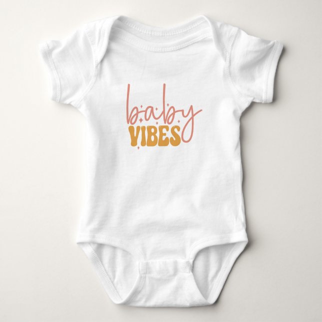 Baby Vibes Bodysuit (Front)