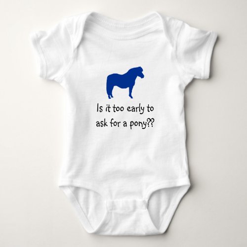 Baby Wants Pony Baby Bodysuit