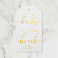 Baby You're The Bomb Gold Foil Favor Gift Tag