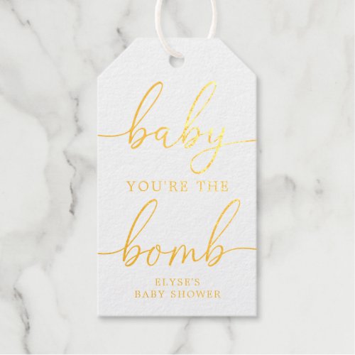 Baby Youre The Bomb Gold Foil Favor Gift Tag