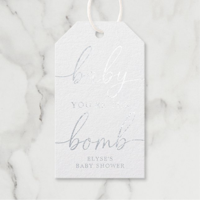 Baby You're The Bomb Silver Foil Favor Gift Tag (Front)