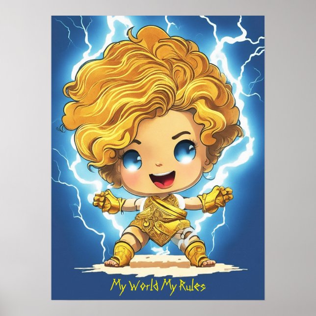 Baby Zeus "My World My Rules" Poster (Front)