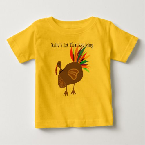 Babys 1st Thanksgiving Turkey Feathers Baby T_Shirt