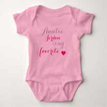 Baby's favorite Aunt Baby Bodysuit Baby's favorite Aunt Baby Bodysuit
