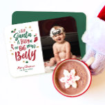 Baby's First Christmas card cute Funny Photo card<br><div class="desc">I bet Santa is Jelly of my BIG round Belly | Cute,  funny photo card for baby's first Christmas. Show off those baby rolls!
Customize with your  holiday greeting and little ones photo.</div>