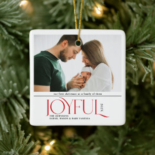Babys First Christmas Joyful Birth Announcement Ceramic Ornament