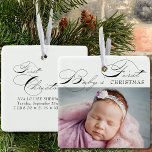 Baby's First Christmas Photo Elegant Calligraphy Ceramic Ornament<br><div class="desc">Baby's First Christmas photo ornament which you can personalize with your favorite photo and custom wording on the back. Elegant typographic design lettered with Baby's First Christmas in swirly calligraphy and classic print.</div>