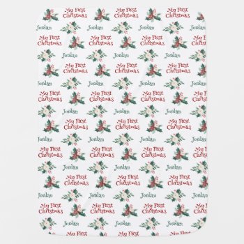 Baby's First Christmas With Name Baby Blanket by tshirtmeshirt at Zazzle
