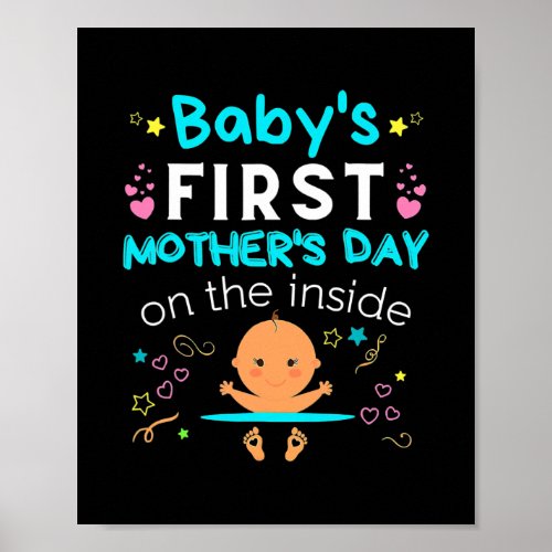 Babys First Mothers Day On The Inside Boy Poster
