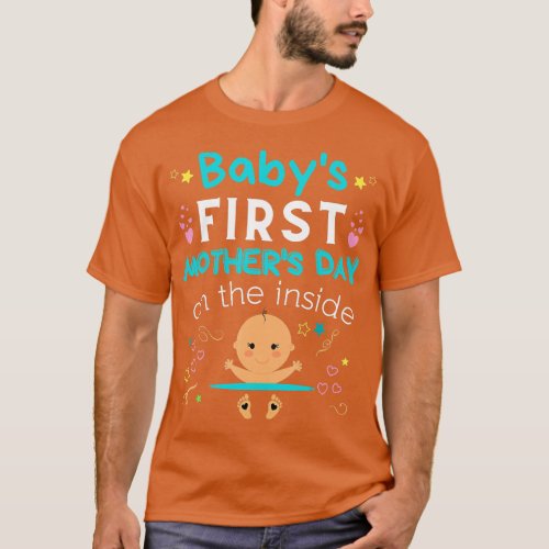 Babys First Mothers Day On The Inside Boy Pregnant T_Shirt