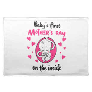 Baby's First Mother's Day On The Inside Cloth Placemat