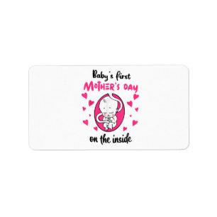 Baby's First Mother's Day On The Inside Label