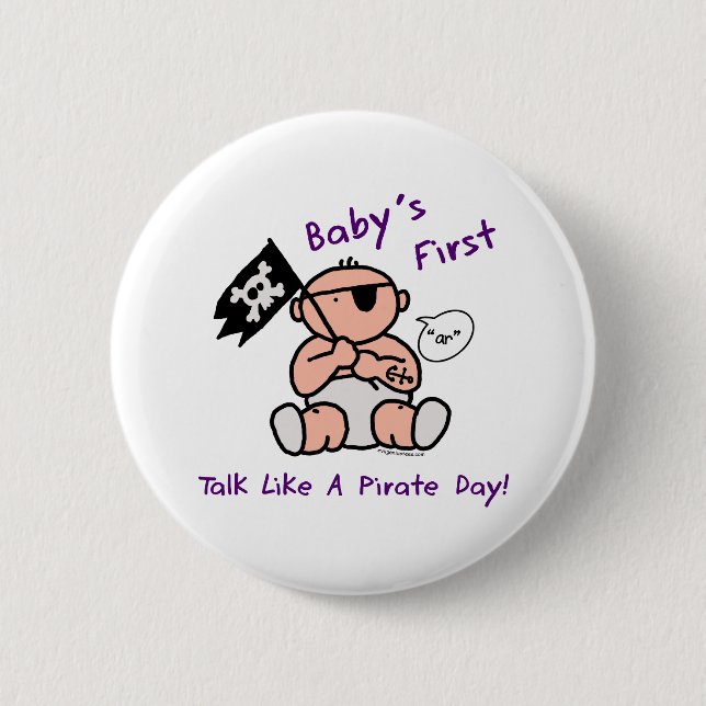 Baby's first talk like a pirate day button (Front)