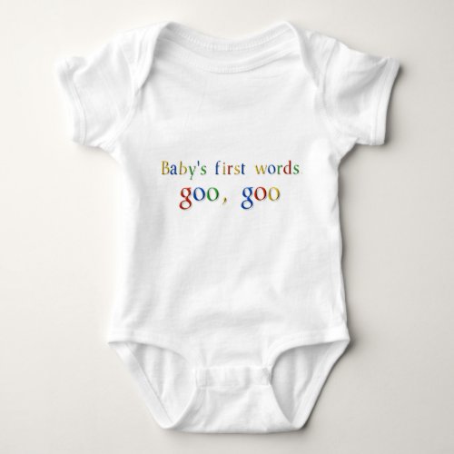 Babys First Words goo goo google T_Shirt back Baby Bodysuit