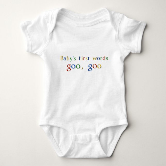 Baby's First Words goo, goo google T-Shirt (back) Baby Bodysuit (Front)