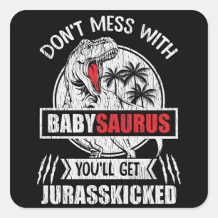 BabySaurus Funny Dinosaur Baby Family Kids Gift Square Sticker