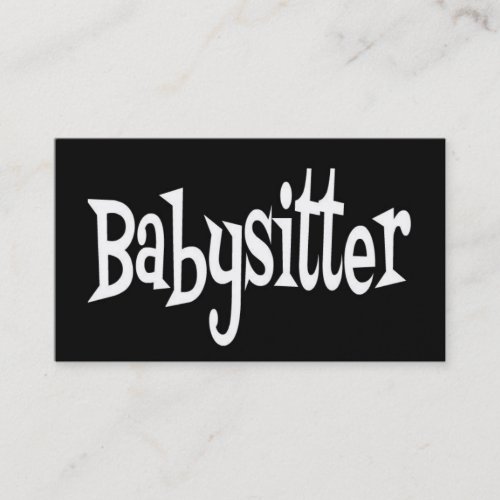 Babysitter Black and White Business Card